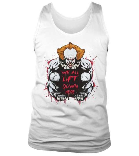 Pennywise IT We all Lift down here Tank Top Unisex