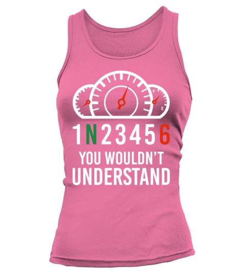 1N23456 You Wouldnt Understand Funny Biker Tank top Woman