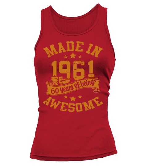Awesome Made In 1961 60th Year Birthday Tank top Woman
