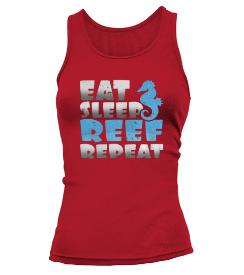 Epic Eat Sleep Reef Repeat Saltwater Aquarium Lovers Tank top Woman