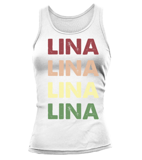 Lina Shirt - Funny Vintage Personalized Lina Tank top Woman