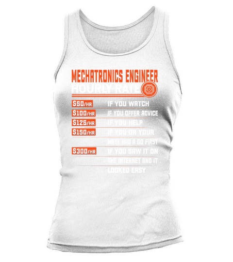 Mechatronics Engineering Hourly Rate Tank top Woman