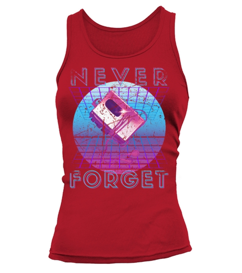Never Forget Retro 80s 90s Nostalgia Tank top Woman