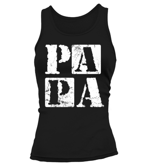 Papa Grunge Fathers Day Vintage Print Papas Day Tank top Woman