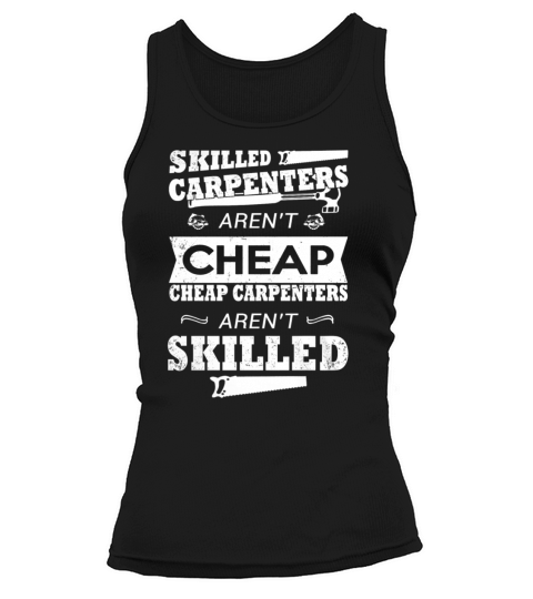Skilled Carpenters T-Shirts Tank top Woman