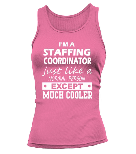 STAFFING COORDINATOR Cooler Tank top Woman