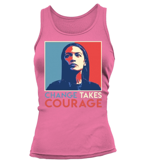 Vintage Alexandria Ocasio Cortez AOC Change Takes Courage Vintage 2020 T-Shirt Tank top Woman