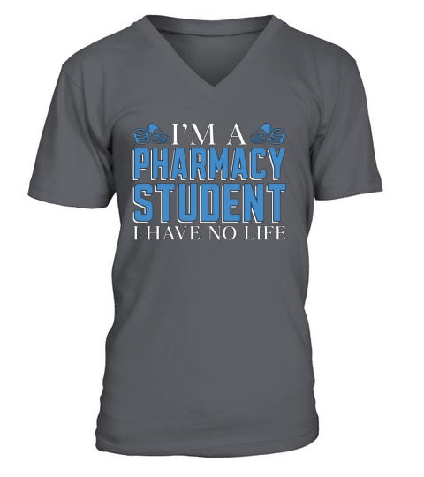 Im A Pharmacy Student Technician Tech Pharmacist V-Neck T-shirt