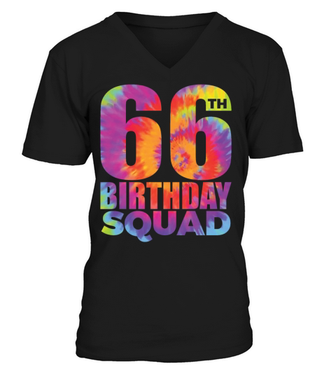 Tie Dye 66th Birthday Squad 66 Year Birthday Party V-Neck T-shirt