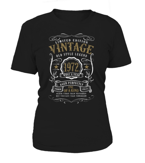 50th Birthday Old Style Legend Vintage 1972 Women's T-Shirt