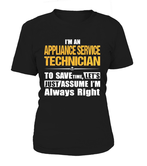 APPLIANCE SERVICE TECHNICIAN Women's T-Shirt