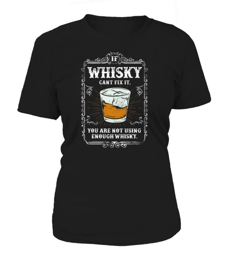 Funny Whisky Drinking Quote Vintage Women's T-Shirt