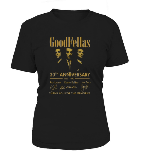 GoodFellas 30th Anniversary Signatures Thank You For The Memories shirt Women's T-Shirt