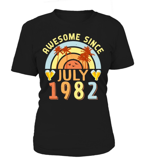 July 1982 40th Birthday Women's T-Shirt