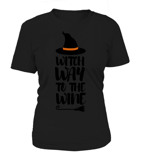 Witch Day To The Wine Women's T-Shirt