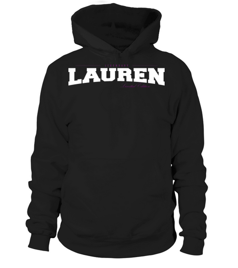 Lauren Name Limited Edition Funny Retro Vintage Hoodie Unisex