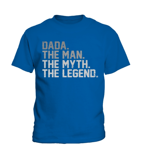 Father Day Dada The Man The Myth The Legend shirt Kids T-Shirt