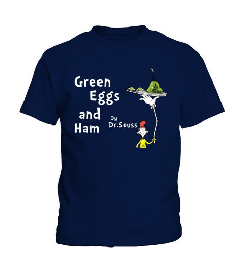 Green eggs and ham by dr seuss Kids T-Shirt