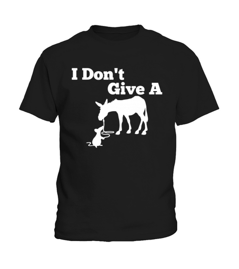 I Don’t Give A Rats Ass Mouse Walking Donkey Kids T-Shirt