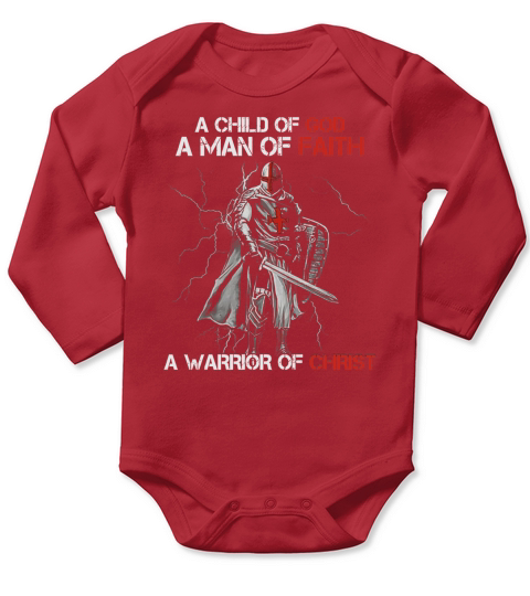A child of God a woman of faith a warrior of Christ new tee Long Sleeve Baby One-Piece