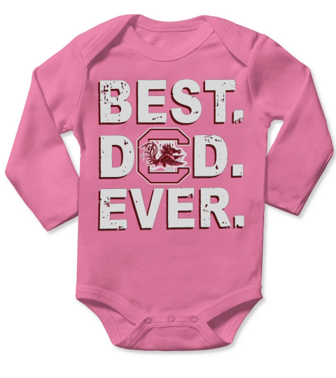 Best Dad Ever South Carolina Gamecocks Father’s Day Long Sleeve Baby One-Piece