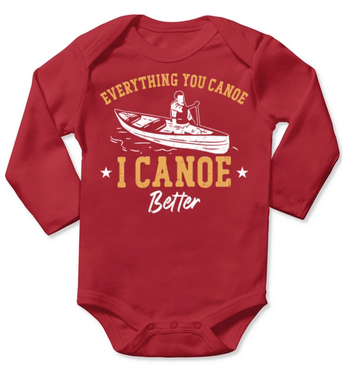 Canoe Canoeing Vintage Anything Long Sleeve Baby One-Piece