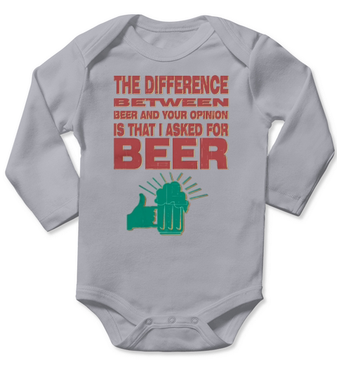 Cool beer I asked for beer T-Shirt Long Sleeve Baby One-Piece