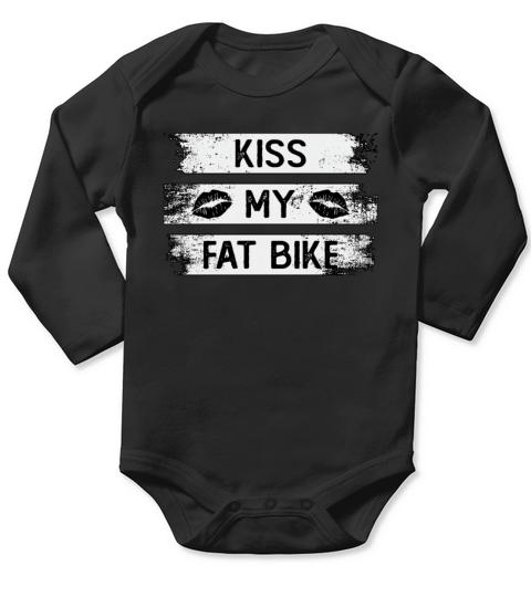 Kiss My Fat Bike Cycling Biker Biking MTB Fatbike Long Sleeve Baby One-Piece