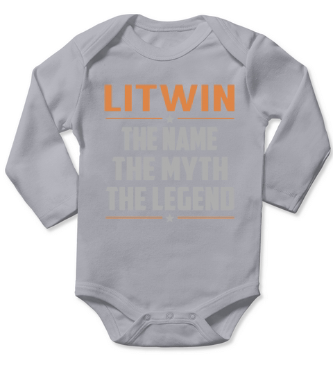 LITWIN The Name The Myth The Legend Name Shirts Long Sleeve Baby One-Piece