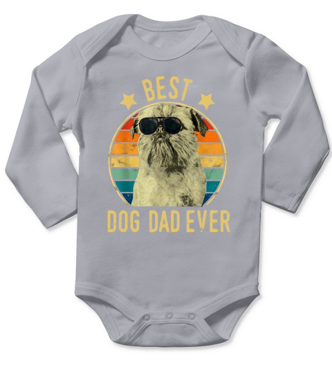 Mens Best Dog Dad Ever Brussels Griffon Fathers Day Gift T-Shirt Long Sleeve Baby One-Piece