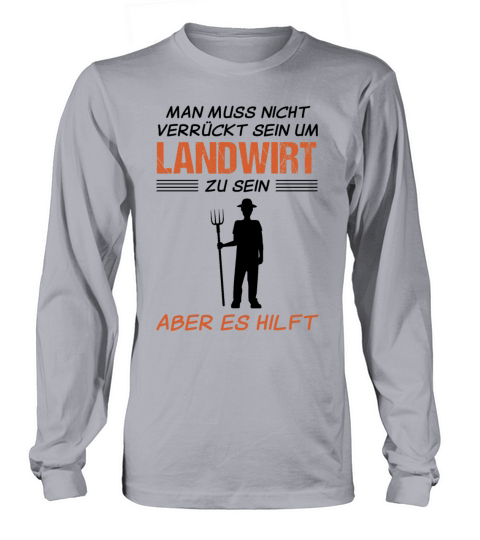 Farmer Funny Quote Farm Work Agriculture Gift Long sleeved Unisex