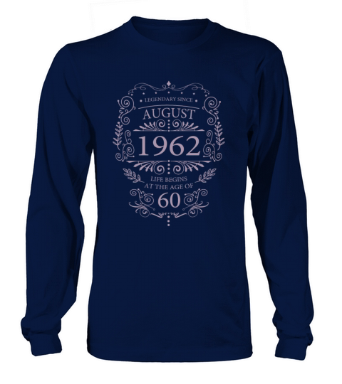 Funny sayings for a 60th birthday born in 1962 Long sleeved Unisex
