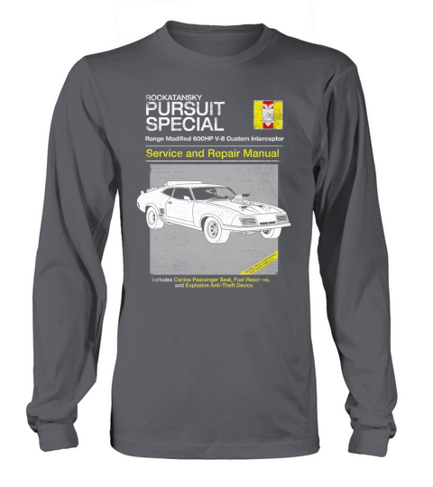 Rockatansky pursuit special service and repair manual Long sleeved Unisex