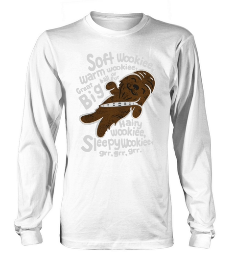 Soft Wookiee Warm Wookiee Long sleeved Unisex