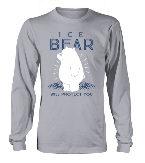 We Bare Bears Ice Bear Will Protect You TShirt Long sleeved Unisex