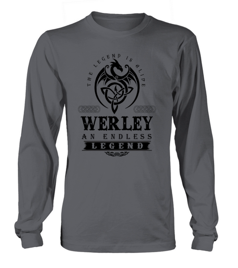 WERLEY An Endless Legend Long sleeved Unisex