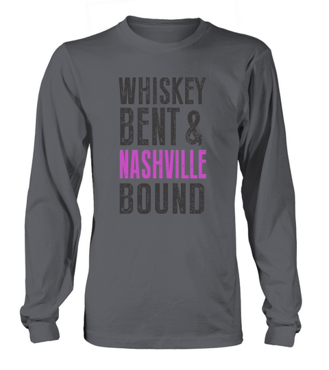 Whiskey Bent And Hellbound Nashville Long sleeved Unisex