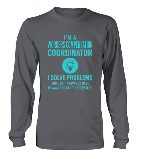 Workers Compensation Coordinator Long sleeved Unisex