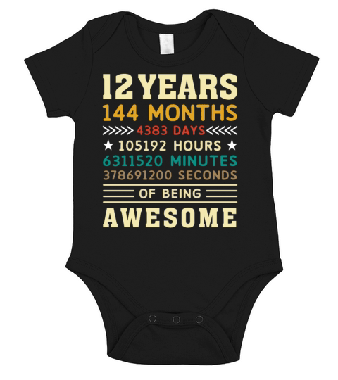 12 Years 144 Months 4383 Days Birthday Gift Short Sleeve Baby One-Piece