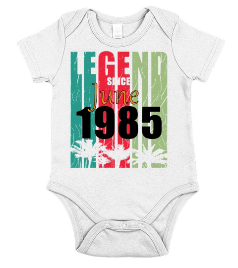 1985 vintage born in June gift Short Sleeve Baby One-Piece