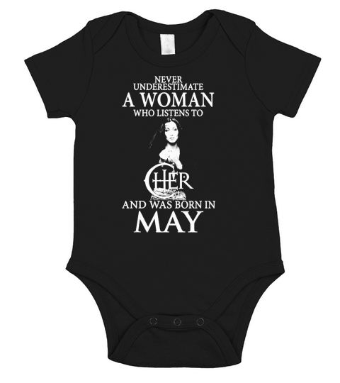 A Woman Who Listens To Cher And Was Born In May Short Sleeve Baby One-Piece