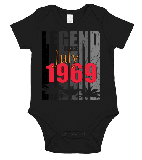 gift july 1969 month of birth Short Sleeve Baby One-Piece