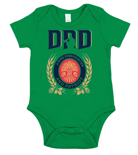 Miller Lite Dad A Fine Firefighter And Patriot Father’s Day shirt Short Sleeve Baby One-Piece