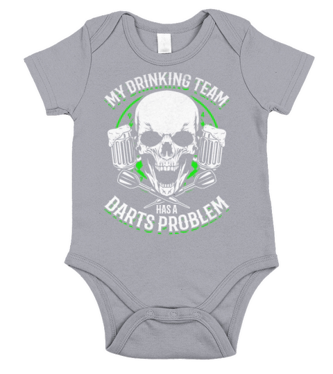 My Drinking Team Has A Darts Problem Darts Team Short Sleeve Baby One-Piece