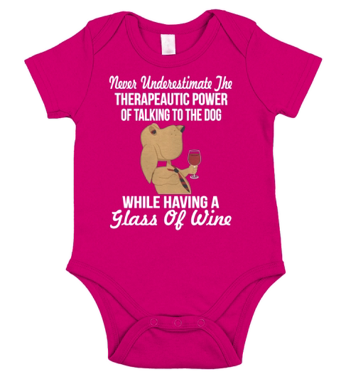 NEVER UNDERSTIMATE THE THERAPEAUTIC POWER OF TALKING TO THE DOG Short Sleeve Baby One-Piece