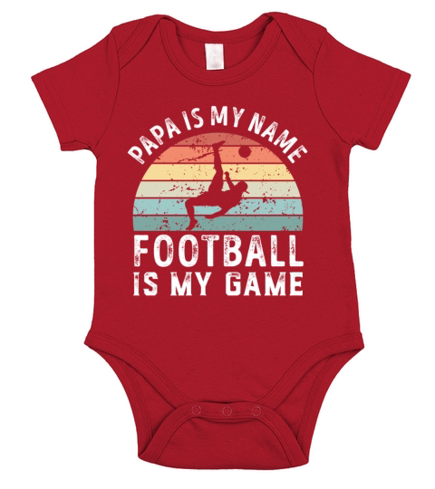 Papa is my Name Football is my Game Dad Fathers Short Sleeve Baby One-Piece