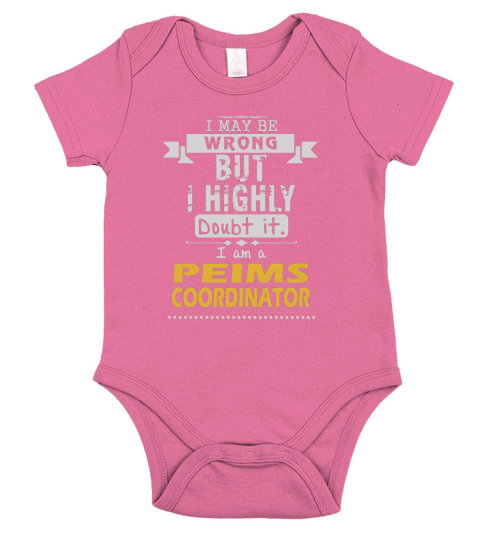 PEIMS COORDINATOR Dout It Short Sleeve Baby One-Piece