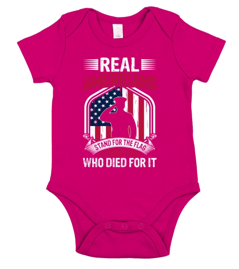 Real Americans Stand For The Flag To Honor Those Who Died For It Short Sleeve Baby One-Piece