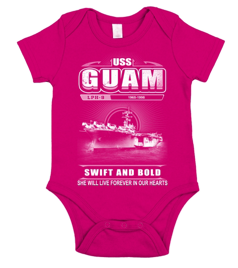 USS Guam LPH 9 Swift and Bold She live forever in our hearts Short Sleeve Baby One-Piece