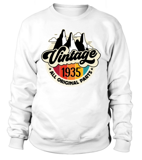 Funny Birthday Born in 1935 Limited Edition Sweatshirt Unisex